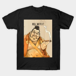 Puff Sumo: Roll With It and Chill on a dark background T-Shirt